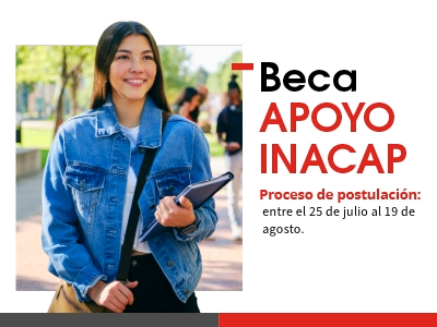 INACAP inicia postulación a Beca de Apoyo a Estudiantes Semestre Primavera 2024