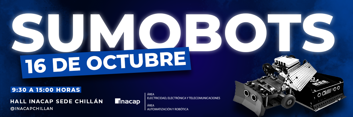 Detalles del evento: Lugar INACAP Sede Chillán. Fecha: 16 de octubre. Hora:9:00