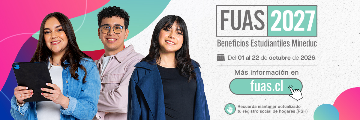 Se inicia postulación a Beneficios Estudiantiles MINEDUC para Educación Superior 2027