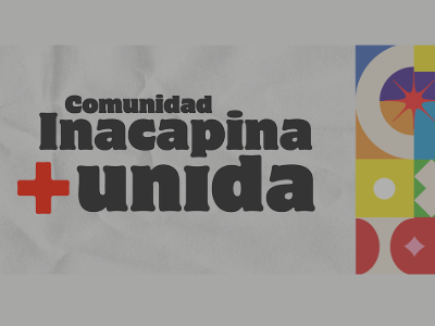 afiche gráfico con frase Comunidad Inacapina más unida